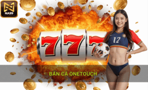 Chiến thuật chơi hiệu quả tại bắn cá OneTouch